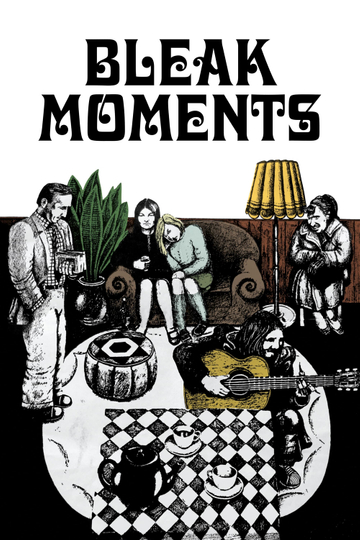 Bleak Moments Poster