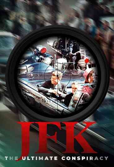 JFK: The Ultimate Conspiracy Poster