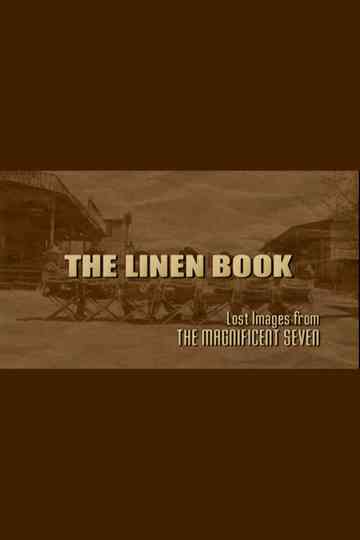 The Linen Book: Lost Images From 'The Magnificent Seven' Poster