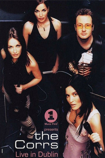 The Corrs Live from Dublin Poster