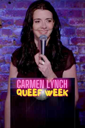 Carmen Lynch: Queef Week Poster