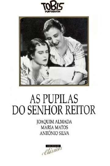 As Pupilas do Senhor Reitor Poster