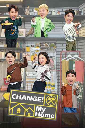 Change My Home Poster