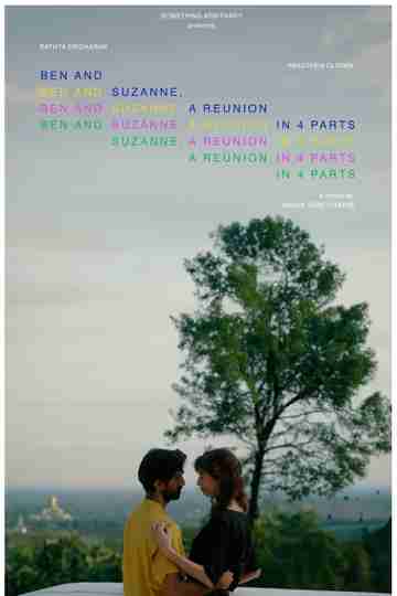 Ben and Suzanne, a Reunion in 4 Parts Poster