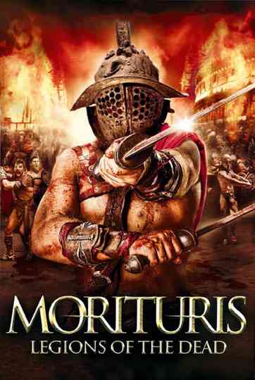 Morituris: Legions Of The Dead Poster