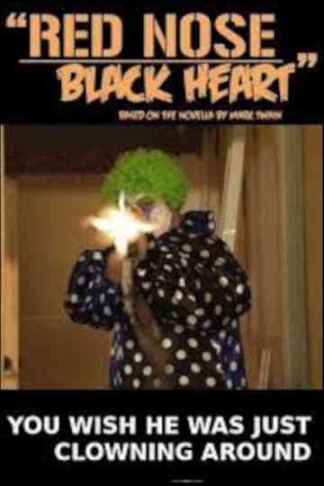 Red Nose Black Heart Poster