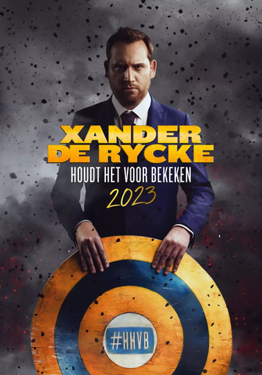 Xander De Rycke: Houdt Het Voor Bekeken 2023 Poster