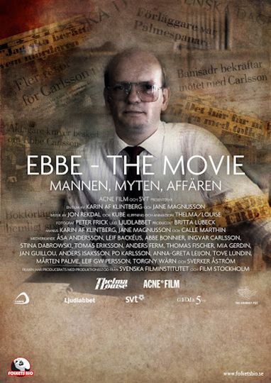 Ebbe  The Movie Mannen Myten Affären