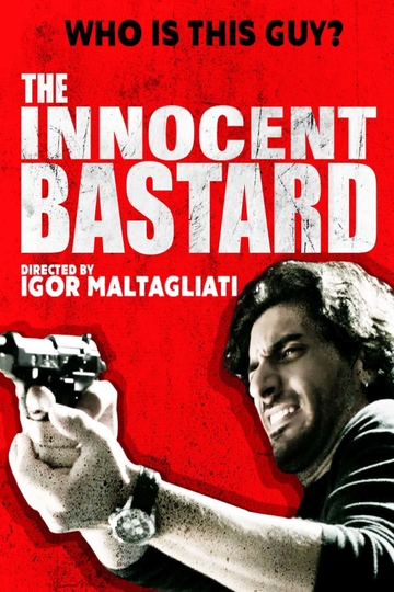 The Innocent Bastard Poster