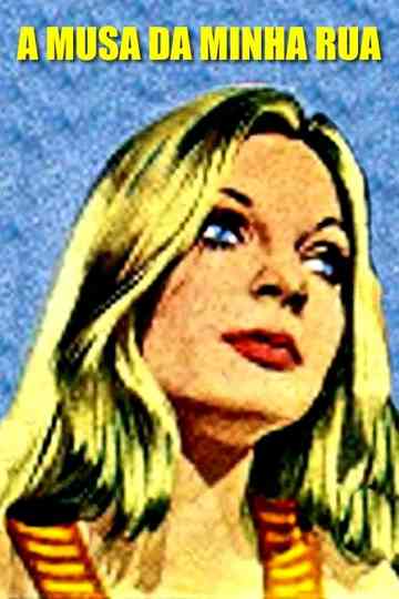 A Musa da Minha Rua Poster