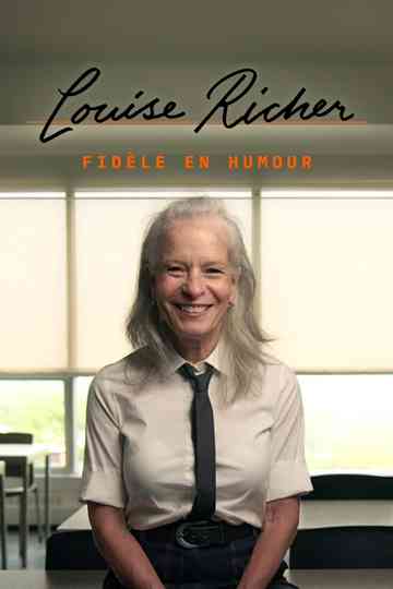 Louise Richer : Fidèle en humour Poster