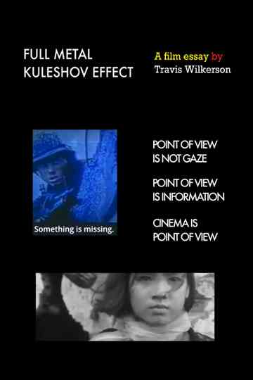 Full Metal Kuleshov Effect Poster