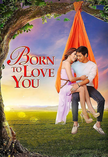 Born to Love You Poster