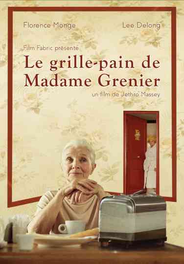 Le grille-pain de Madame Grenier Poster
