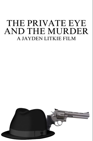 The Private Eye And The Murder