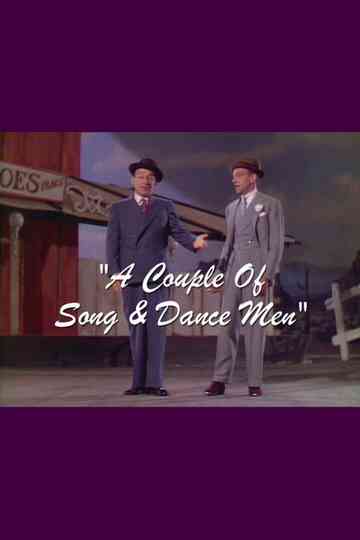 A Couple Of Song And Dance Men Poster