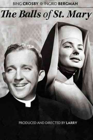 The Balls of St. Mary Poster