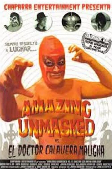 Amazing Unmasked vs. El Doctor Calavera Maligna Poster