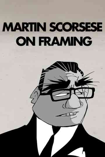 Martin Scorsese on Framing Poster