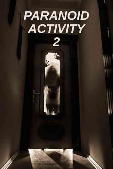 Paranoid Activity 2 Poster