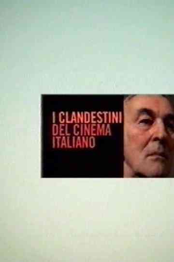I clandestini del cinema italiano Poster