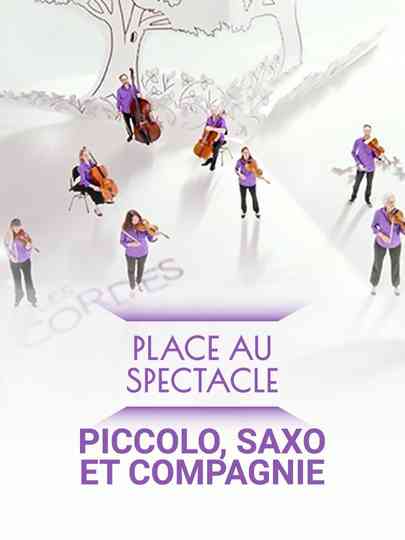 Piccolo, Saxo et compagnie Poster