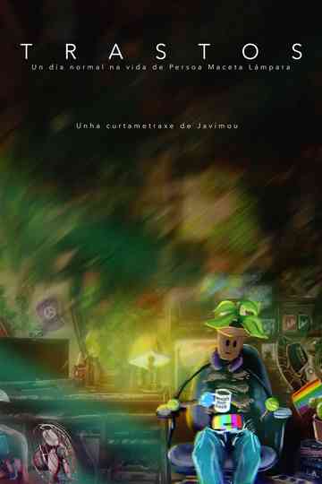 Trastos, un día normal na vida de Persoa Maceta Lámpada Poster