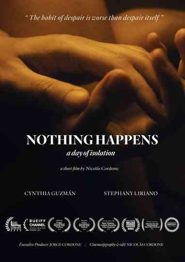 Nothing Happens, a day of isolation Poster