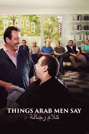Things Arab Men Say Poster
