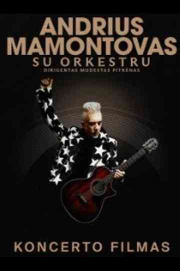 Andrius Mamontovas. Koncerto filmas Poster