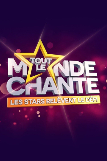 Tout le monde chante : les stars relèvent le défi