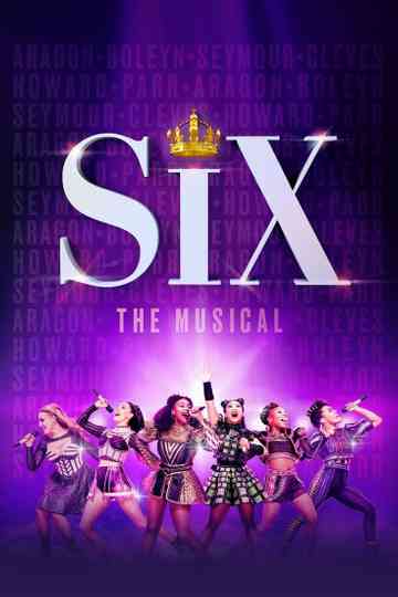 SIX: The Musical Poster