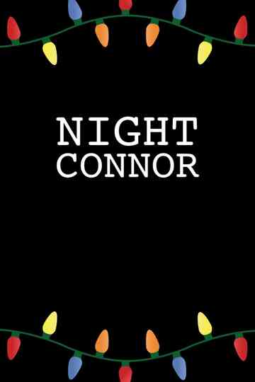 Night Connor Poster