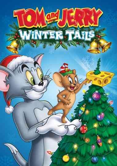 Tom and Jerry: Winter Tails Poster