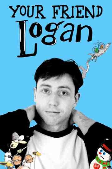 Your Friend Logan Poster