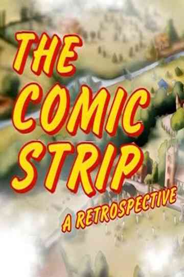 The Comic Strip - A Retrospective Poster