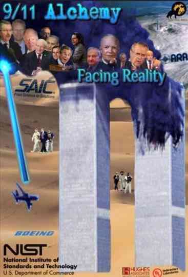 9/11 Alchemy: Facing Reality Poster