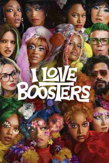 I Love Boosters Poster