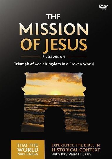 Volume 14: The Mission of Jesus