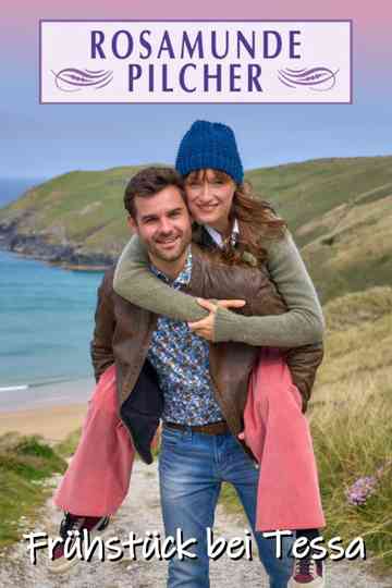 Rosamunde Pilcher: Frühstück bei Tessa Poster