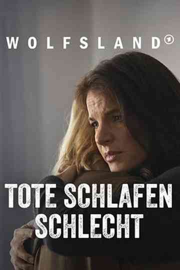 Wolfsland - Tote schlafen schlecht