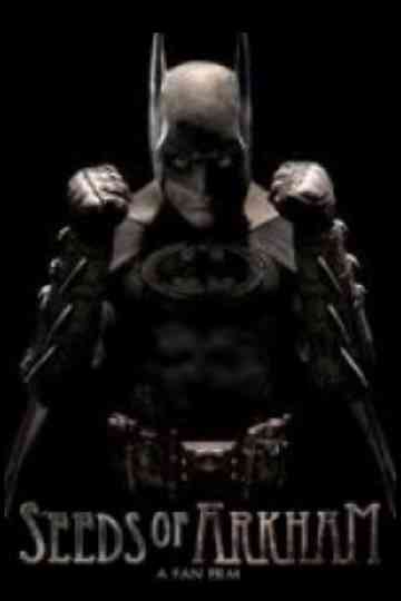 Seeds of Arkham Poster