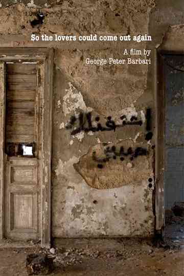 So the Lovers Could Come Out Again Poster