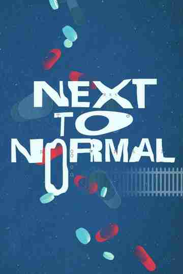 Next to Normal Poster