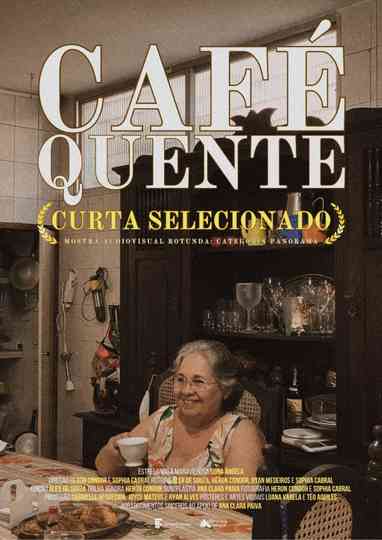 CAFÉ QUENTE Poster