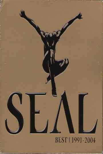 Seal - Best 1991 to 2004 Poster