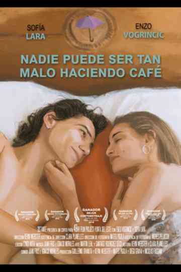 Nadie puede ser tan malo haciendo café Poster