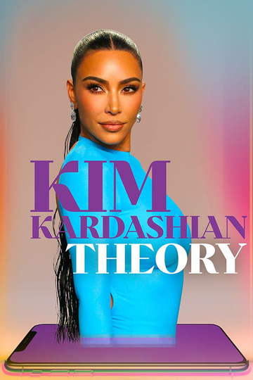 Kim Kardashian Theory