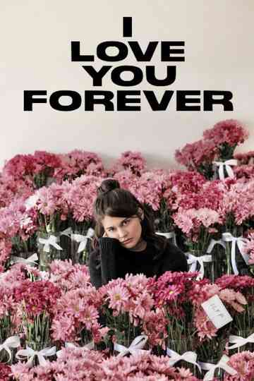 I Love You Forever Poster