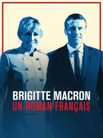 Brigitte macron, un roman français Poster